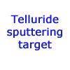 Telluride sputtering target/CdS,ZnS,ZnS:Mn,In2S3,Sb2S3,PbS,MoS2,MoS2/Ti,MoS2/nI,SnS2,TaS2,WS2,In2S3/타겟/targets